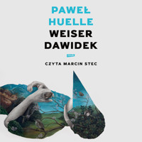 Weiser Dawidek - Paweł Huelle - audiobook + książka