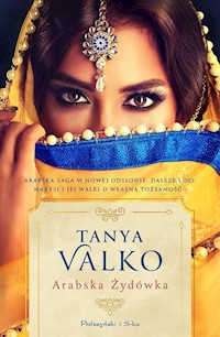 Arabska Żydówka - Tanya Valko - ebook + książka