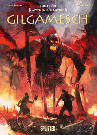 Mythen der Antike: Gilgamesch (Graphic Novel) - Luc Ferry - ebook