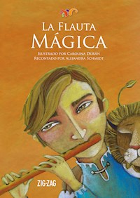 La flauta mágica - Alejandra Schmidt - ebook