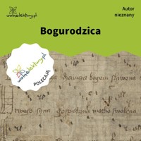 Bogurodzica - Autor nieznany - ebook + audiobook