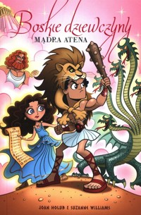 Boskie dziewczyny Tom 5 Mądra Atena - Holub Joan, Williams Suzanne - książka