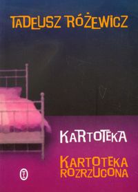 Kartoteka Kartoteka rozrzucona - Tadeusz Różewicz - książka