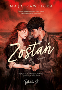 Zostań - Maja Pawlicka - ebook + audiobook