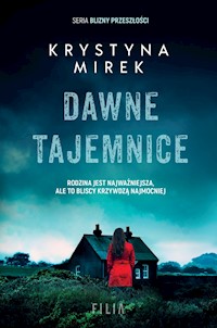 Dawne tajemnice - Krystyna Mirek - ebook + audiobook + książka