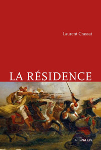 La Résidence - Laurent Crassat - ebook
