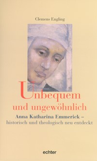Unbequem und ungewöhnlich - Clemens Engling - ebook