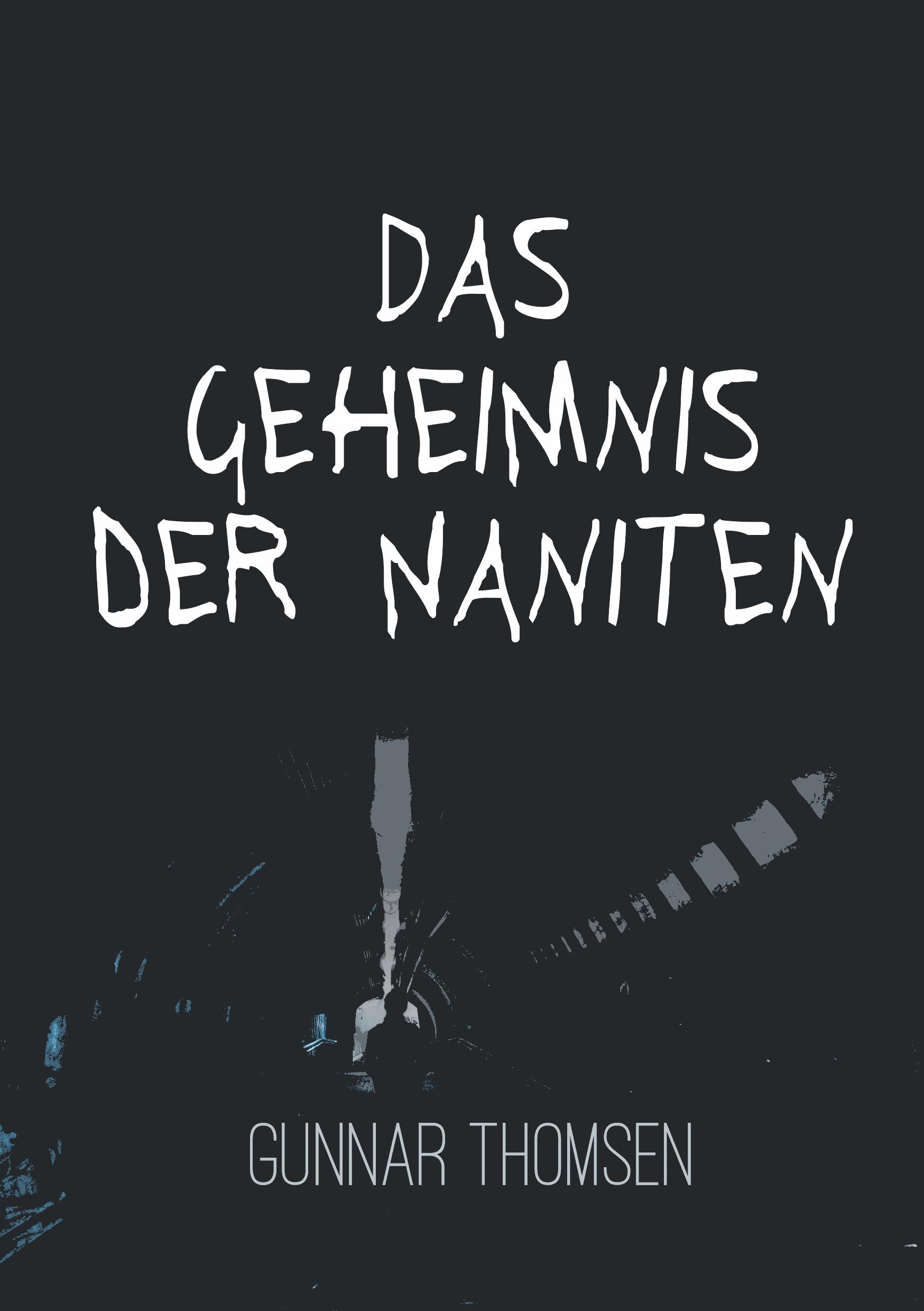 Das Geheimnis der Naniten