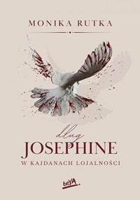 Dług Josephine. W kajdanach lojalności - Rutka Monika - ebook