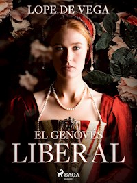 El genovés liberal - Lope de Vega - ebook