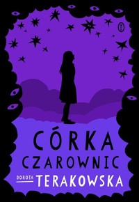 Córka Czarownic - Dorota Terakowska - ebook + audiobook + książka
