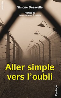 Aller simple vers l'oubli - Simone Dézavelle - ebook