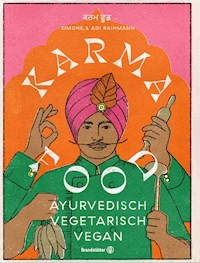 Karma Food - Adi Raihmann - ebook