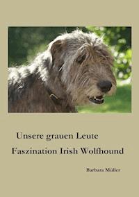 Unsere grauen Leute - Barbara Müller - ebook