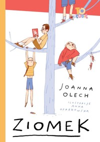 Ziomek - Joanna Olech - ebook + książka