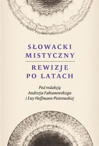 Słowacki mistyczny Rewizje po latach -  - książka