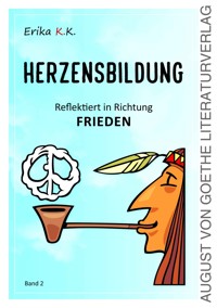 Herzensbildung Bd. II - Erika K.K. - ebook