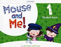 Mouse and Me 1 Student Book - Vazquez Alicia, Dobson Jennifer - książka