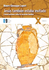 Jesús también estaba invitado - Mauro Giuseppe Lepori - ebook