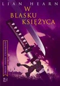 W blasku księżyca - Lian Hearn - ebook