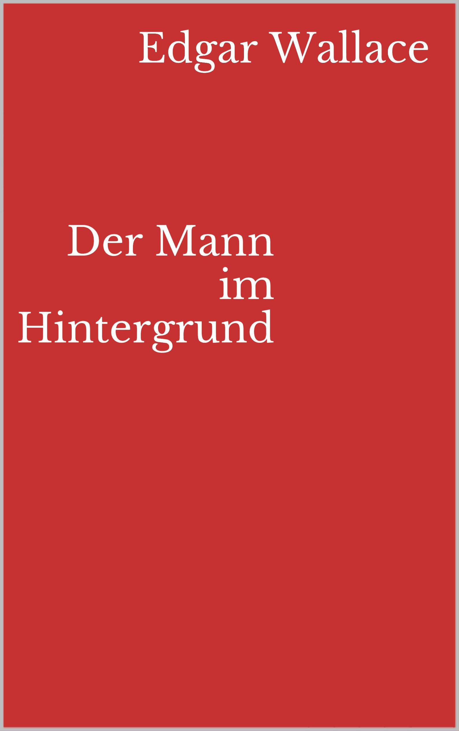Der Mann im Hintergrund
