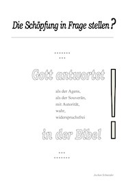 Die Schöpfung in Frage stellen? - Jochen Schneider - ebook
