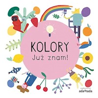 Kolory Już znam! - Gargulakova Magda - książka