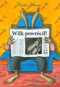 Wilk powrócił! - Geoffroy de Pennart - książka