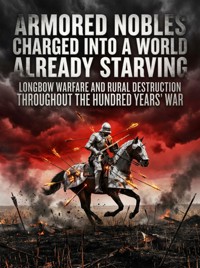 Armored Nobles Charged Into a World Already Starving - David Patterson - ebook
