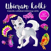 Ubieram zwierzątka Ubieram kotki -  - książka