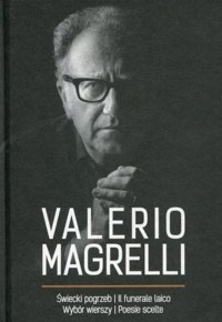 Świecki pogrzeb Il funerale laico - Magrelli Valerio - książka