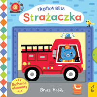 Kotka Blu. Strażaczka - Grace Habib - książka