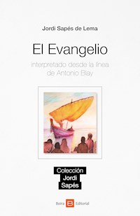 El evangelio - Jordi Sapés de Lema - ebook