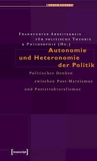 Autonomie und Heteronomie der Politik -  - ebook