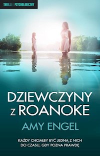 Dziewczyny z Roanoke - Amy Engel - książka