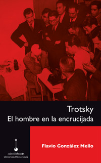 Trotsky - Flavio González Mello - ebook