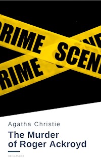 The Murder of Roger Ackroyd - Agata Christie - ebook