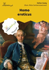 Homo eroticus - Stefan Zweig - ebook