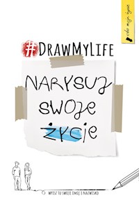 Draw My Life  Narysuj swoje życie - Spark Vera - książka