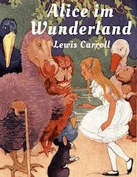 Alice im Wunderland - Lewis Carroll - ebook + audiobook