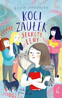 Koci Zaułek Tom 2 Sekrety Leny - Sarnowska Beata - książka