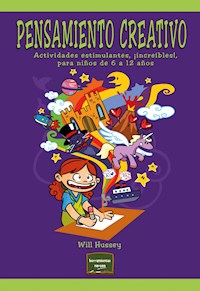 Pensamiento creativo - Will Hussey - ebook