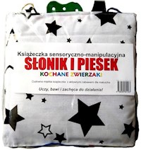 Słonik i piesek Książeczka sensoryczno-manipulacyjna -  - książka