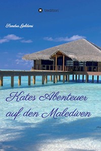 Kates Abenteuer auf den Malediven - Sandra Goldoni - ebook