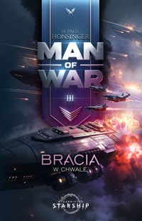 Man of War. Tom 3. Bracia w chwale - H. Paul Honsinger - ebook + audiobook