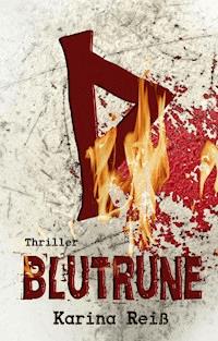 Blutrune - Karina Reiß - ebook
