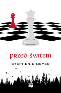 Przed świtem - Stephenie Meyer - ebook + audiobook + książka