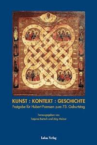 Kunst: Kontext: Geschichte - - ebook