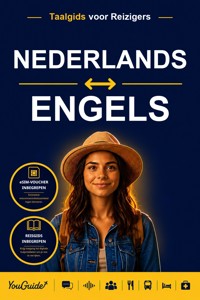 The Language Guide for Travelers - Dutch to English - YouGuide - ebook