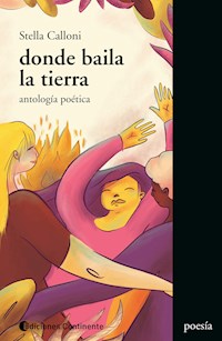 Donde baila la tierra - Stella Calloni - ebook
